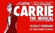 CIT Musical Society presents the Irish Premiere of CARRIE The Musical 19/20/21 February